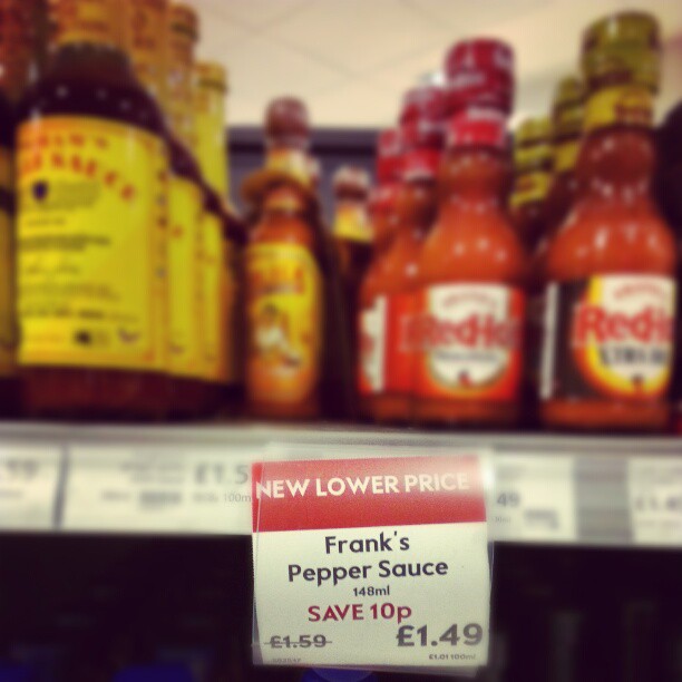 I'll take a 10p savings on chilli sauce any day. *ahem*